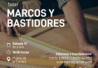JESÚS MARÍA: TALLER SOBRE MARCOS Y BASTIDORES