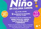 #ColoniaCaroya : Día del Niño con gran festejo!