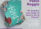 #JesusMaria : Ciclo Entre Páginas presenta el libro “El hombre que llegó al centro de la Tierra”