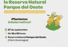 #JesusMaria : Aniversario de la Reserva Natural Parque del Oeste invitación a plantar nativas