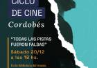 #JESUSMARIA - Continúa el Ciclo de Cine Cordobés con la proyección de “Todas las pistas fueron falsas”