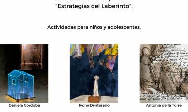 #ColoniaCaroya : Inauguran la muestra “ESTRATEGIAS DEL LABERINTO”