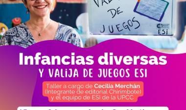 #ColoniaCaroya :  VI Jornada ESI en la Universidad Popular de Colonia Caroya, "Infancias Diversas"