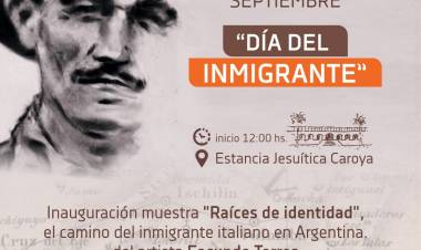 #ColoniaCaroya : Inauguración de muestra por el Dia del Inmigrante