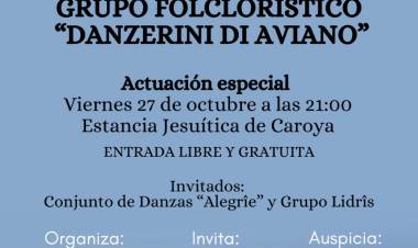#ColoniaCaroya : Llega el grupo folcloristico friulano Danzerini si Avismo