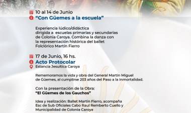 #ColoniaCaroya : Llega la Semana de Güemes