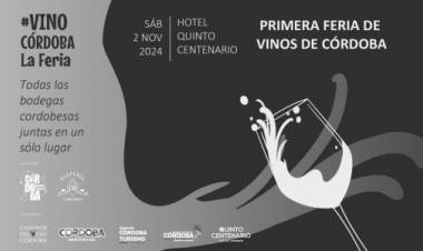 #Córdoba : Se viene "Vino Córdoba, La Feria"