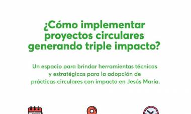 #JESUSMARIA : capacitarán a empresas y emprendedores en economía circular