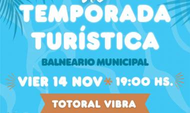 #VilladelTotoral: Apertura temporada turística Balneario Municipal  
