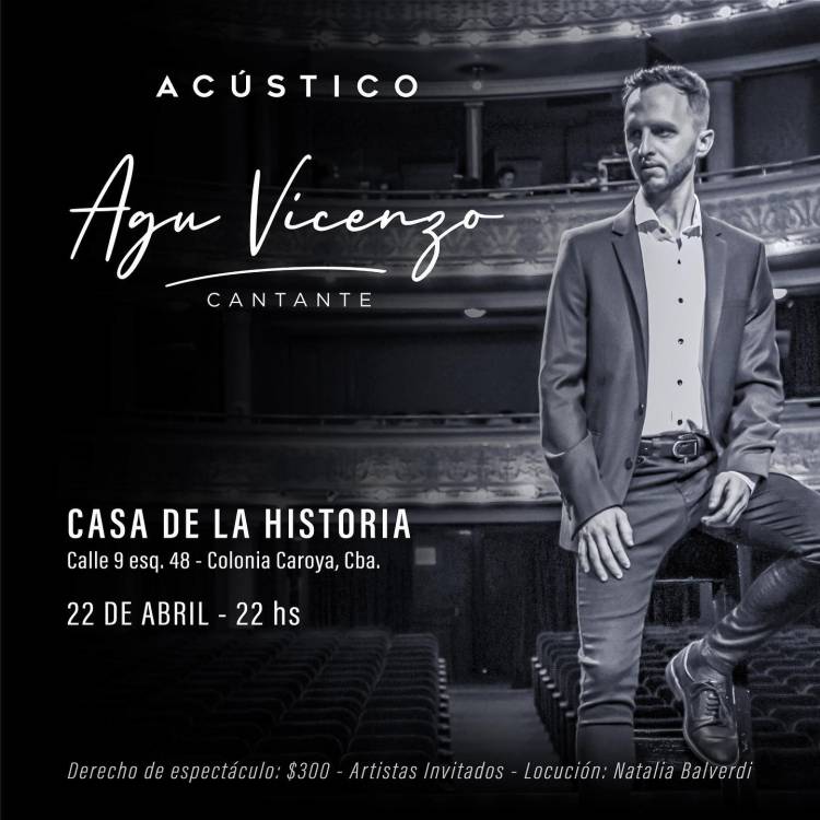 COLONIA CAROYA: AGU VICENZO Y UN ACUSTICO EN CASA DE LA HISTORIA