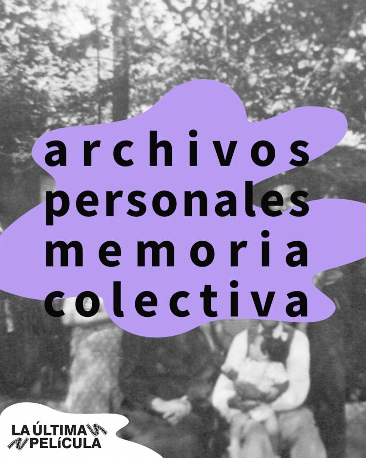 JESUS MARIA: Taller de Digitalizacón de Archivos Fotográficos y Audiovisuales "Lxs Visibles"