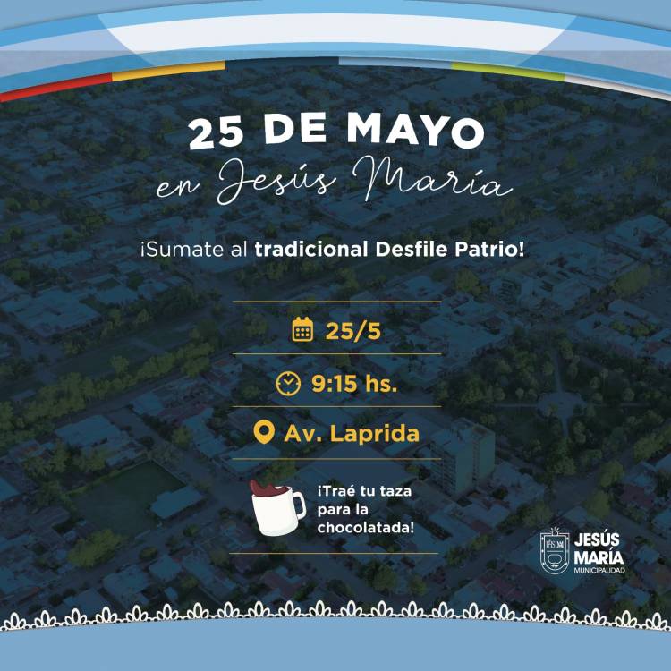 #JesusMaria : Se prepara para vivir el tradicional desfile del 25 de mayo