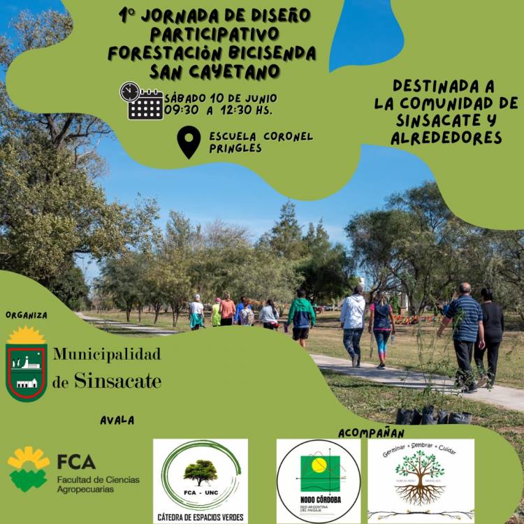 #Sinsacate : 1º Jornada de diseño participativo: forestación bicisenda San Cayetano