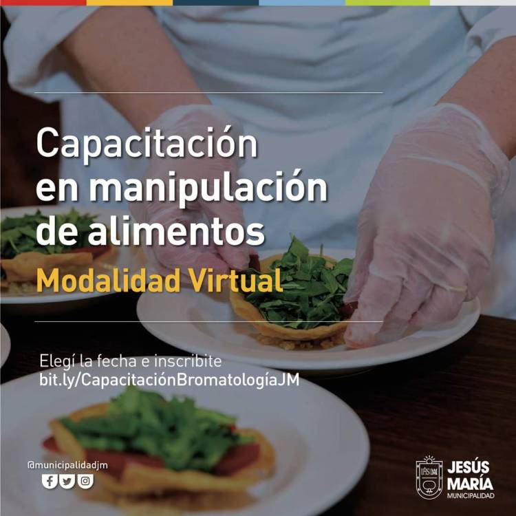 #JesusMaria : Nueva capacitación virtual en manipulación de alimentos 