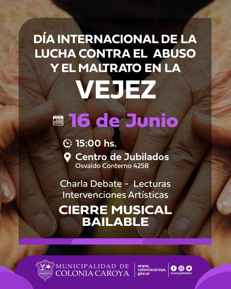 #ColoniaCaroya : Actividad especial contra el abuso a la vejez