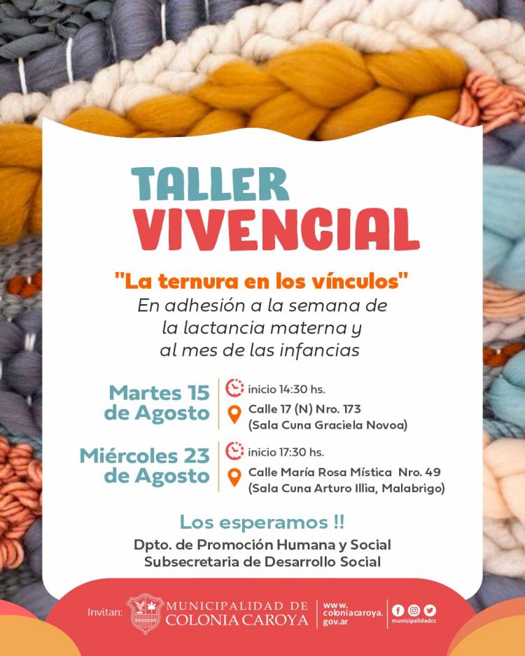 #ColoniaCaroya : Taller Vivencial "La ternura en los vínculos"