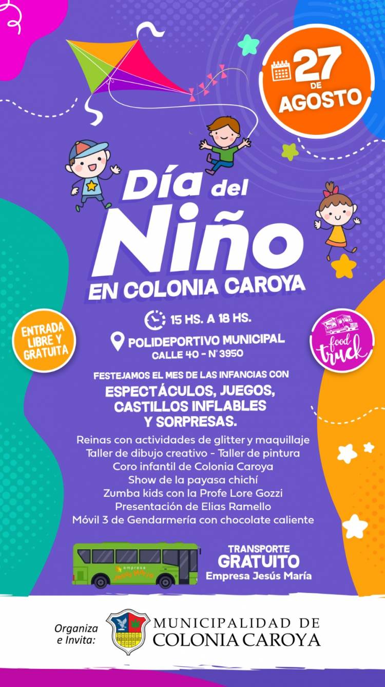 #ColoniaCaroya : Día del Niño con gran festejo!