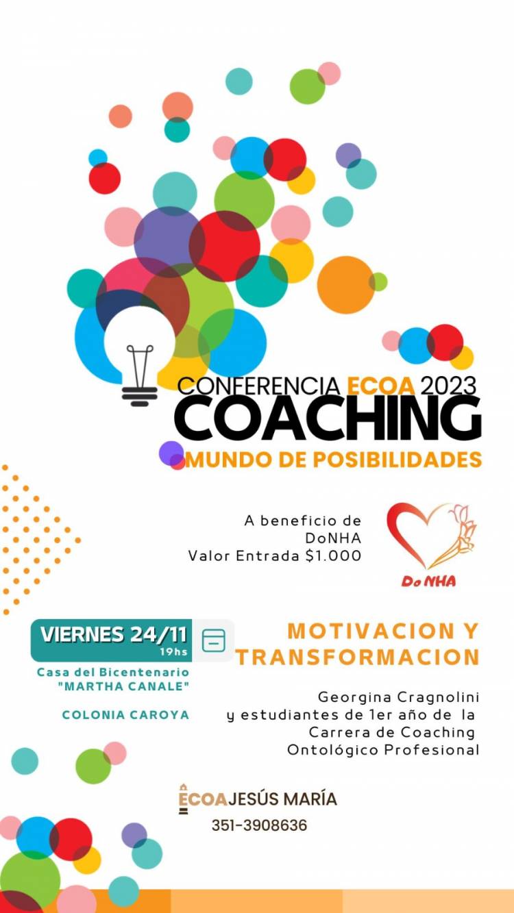 #ColoniaCaroya : Disertación sobre Coaching Ontológico