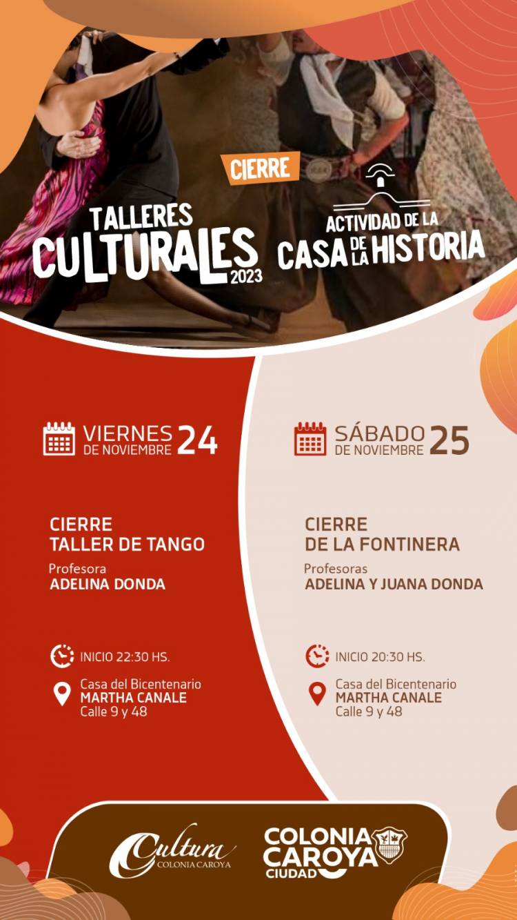 #ColoniaCaroya : CIERRE DE TALLERES CULTURALES Y ACTIVIDAD DE LA CASA DE LA HISTORIA