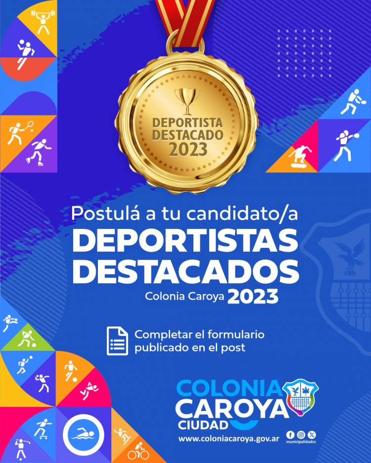 #ColoniaCaroya : Comenzó la postulación para los Deportistas Destacados 2023