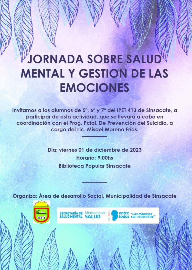 #Sinsacate : Alumnos secundarios realizarán una Jornada sobre Salud Mental y Gestión de las Emociones