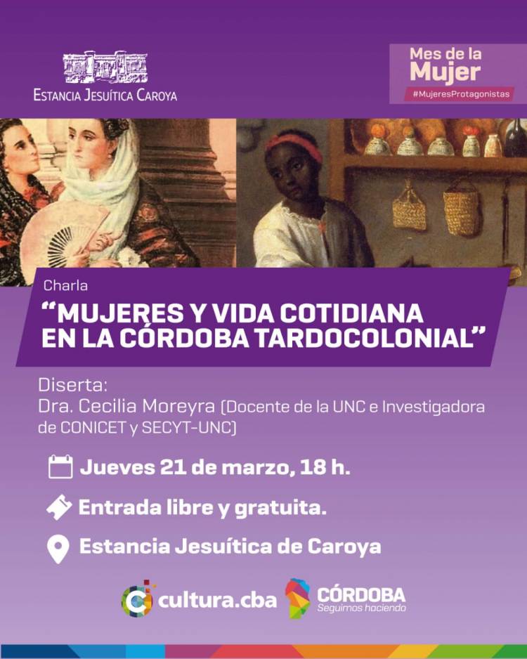 #ColoniaCaroya : Charla histórica sobre las mujeres en la Córdoba Tardocolonial.
