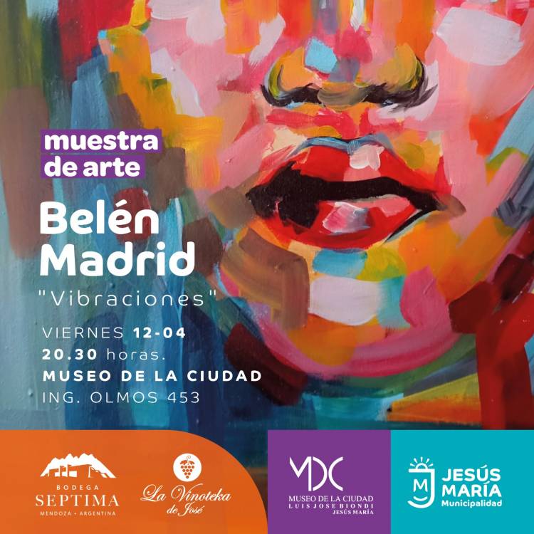 #JesusMaria : Se inaugura la muestra "Vibraciones” de Belén Madrid