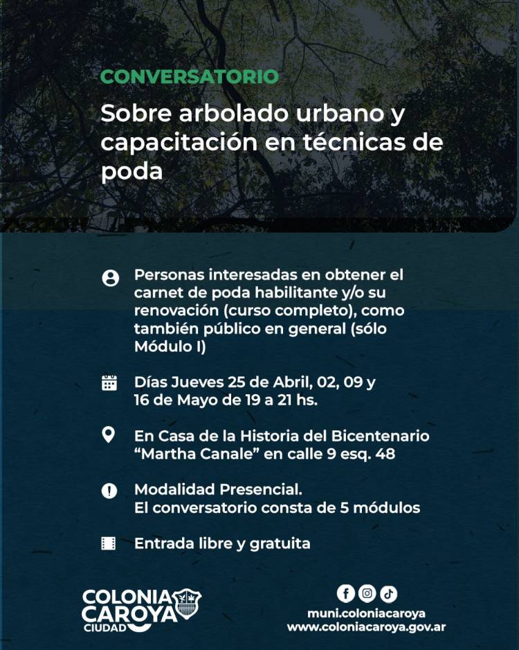 #ColoniaCaroya : CONVERSATORIO Y CAPACITACIÓN SOBRE ARBOLADO