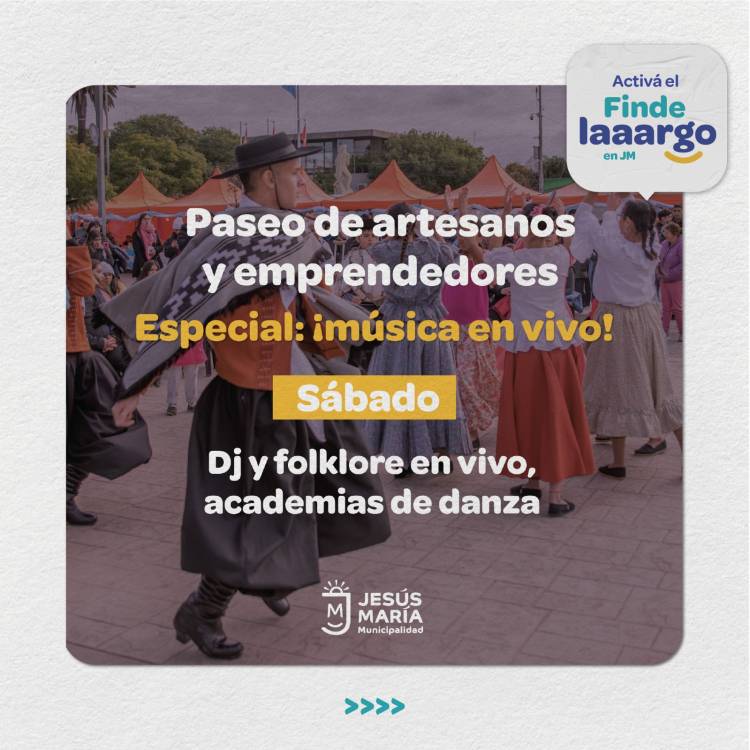 #JesusMaria : Agenda para el finde súper largo
