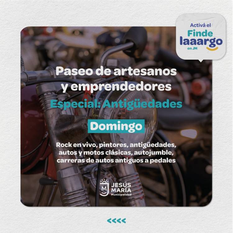#JesusMaria : Agenda para el finde súper largo
