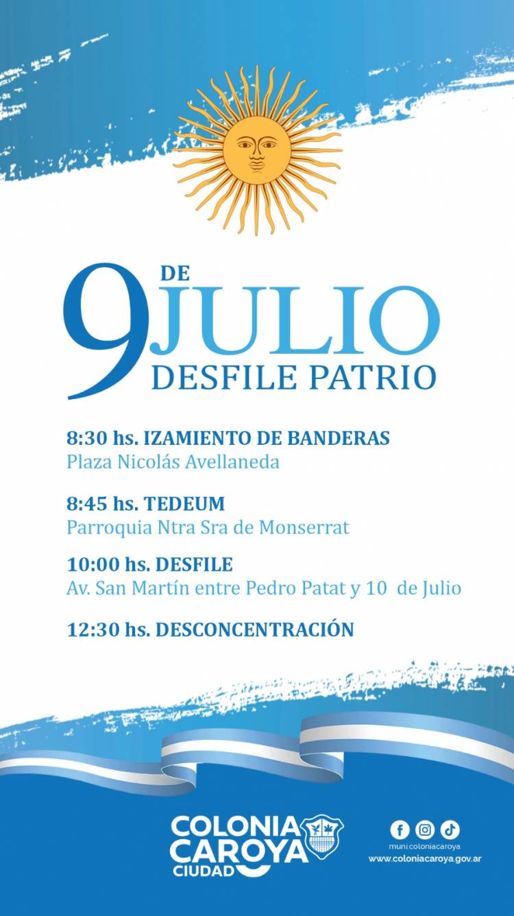 #ColoniaCaroya : La ciudad celebra la Independencia