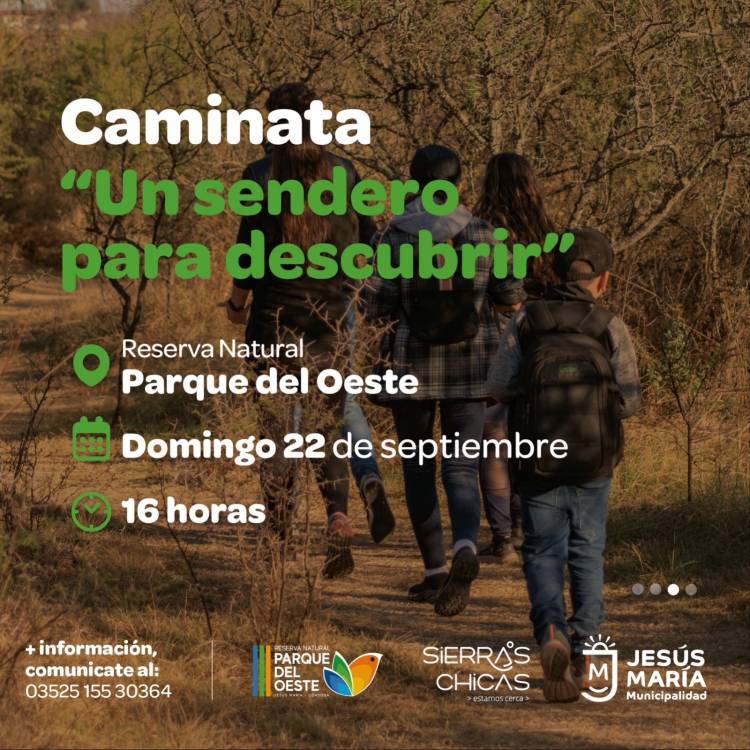 #JesusMaria : Se suma al Mes del senderismo