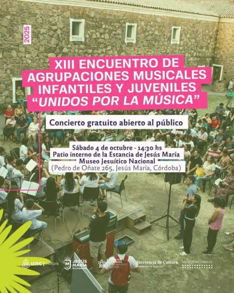 #JESUSMARIA - “UNIDOS POR MÚSICA” en la Estancia de Jesús María 