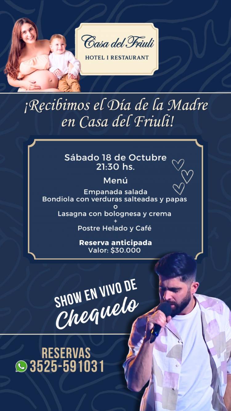 #COLONIACAROYA : Casa del Friuli celebra el Día de la Madre con una cena especial y música en vivo