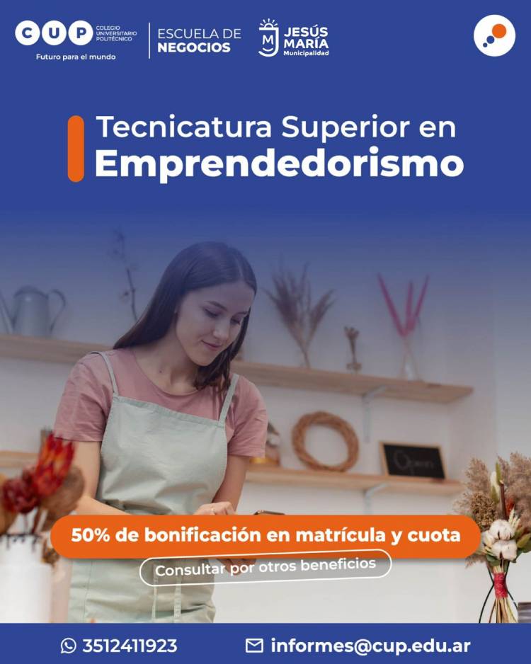 #JesusMaria: Nueva oportunidad de formación: becas del 50% para la Tecnicatura en Emprendedorismo