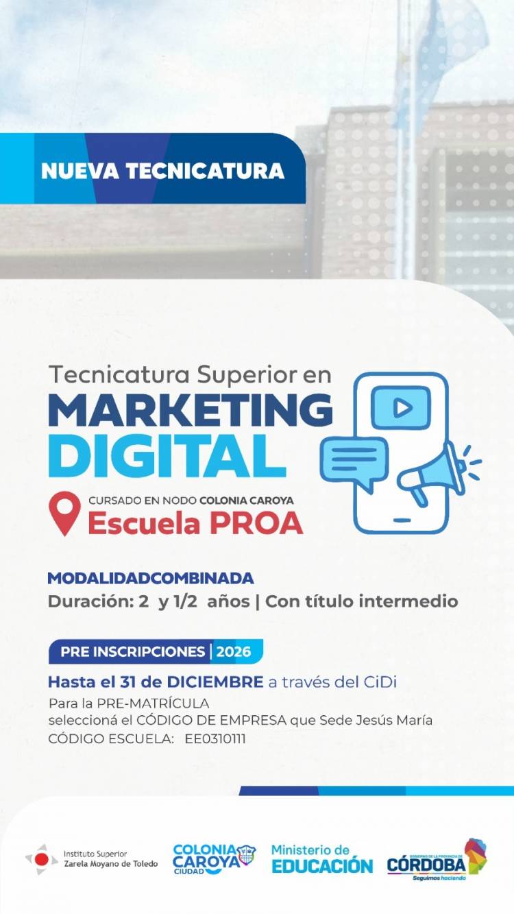 #COLONIACAROYA - Tecnicatura Superior en Marketing Digital: nueva carrera en Colonia Caroya