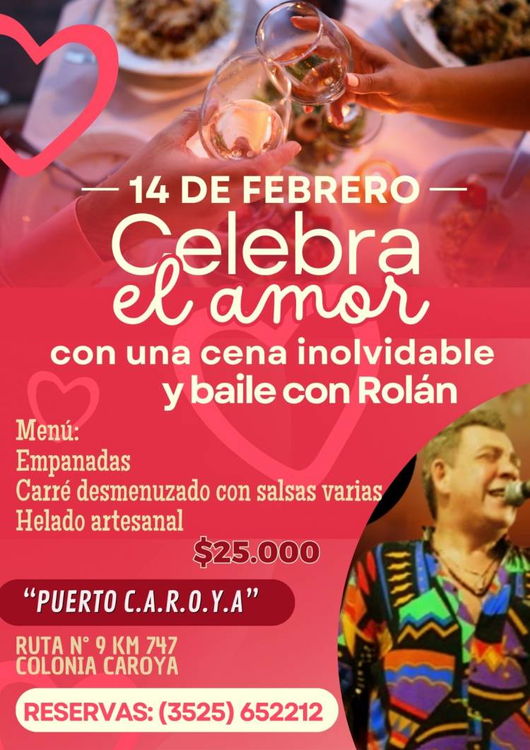 #PUERTOCAROYA: Celebrá San Valentín con una cena inolvidable y show en vivo con Rolán.