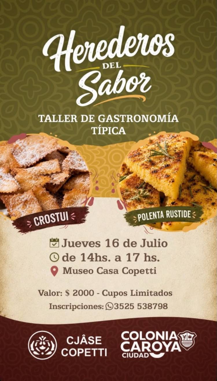 #COLONIACAROYA : “Herederos del Sabor”: un taller para rescatar la gastronomía típica