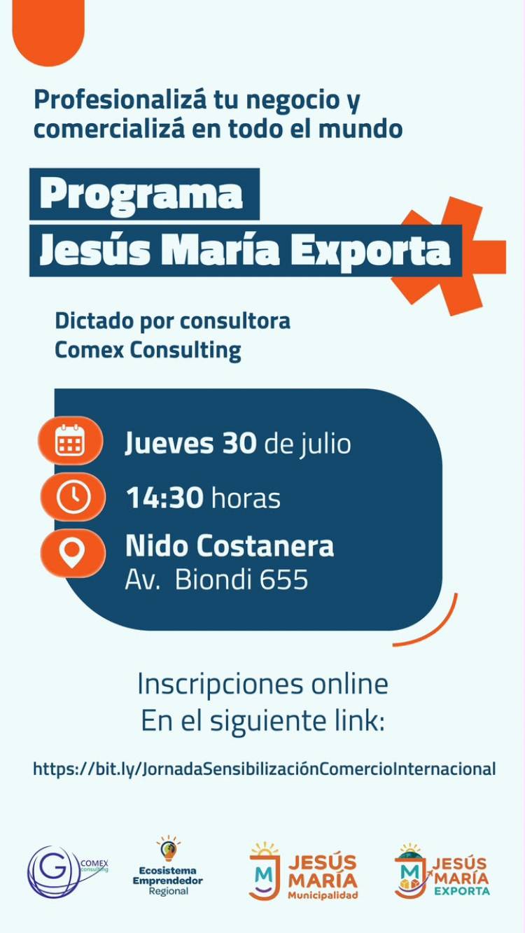#JESUSMARIA : Tu negocio al mundo: Jesús María capacita a emprendedores para dar el salto a la exportación