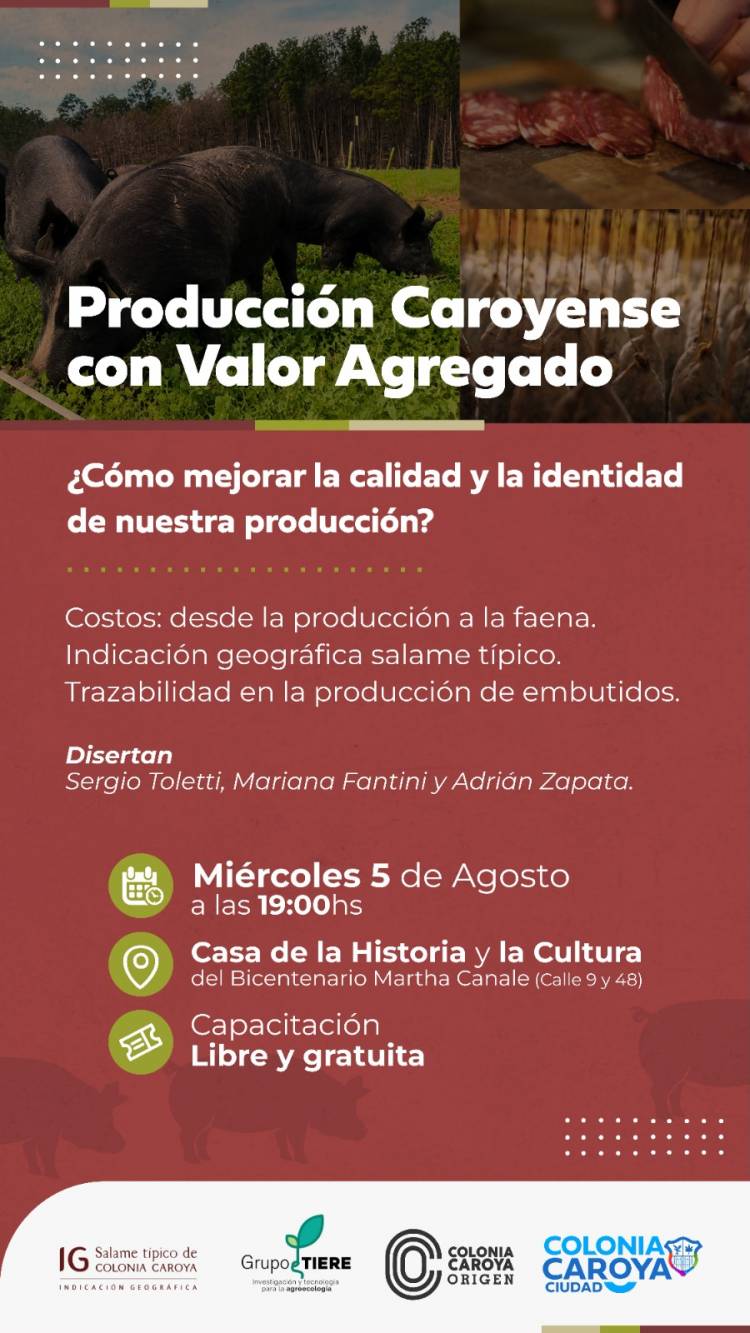 #COLONIACAROYA: El miércoles 5 de agosto se realizará en nuestra ciudad una disertación sobre la producción caroyense con valor agregado.